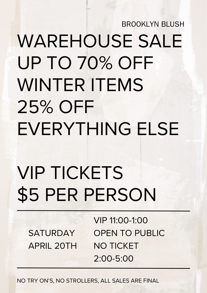 Warehouse Sale VIP Ticket - April 20th 11:00-1:00pm